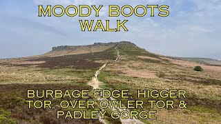 Longshaw Estate Burbage Edge Higger tor Over Owler Tor amp Padley Gorge Moody Boots Walk [upl. by Lyrad]