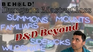 How to use DampD Beyond to manage Sidekicks Familiars and More  Dungeon MasterClass [upl. by Bass213]