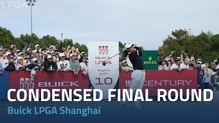 Condensed Final Round  Buick LPGA Shanghai [upl. by Einamrej]