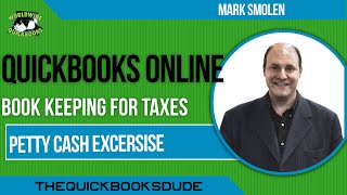 MINIMUM last minute QUICKBOOKS  Petty Cash Excersise [upl. by Refotsirk]