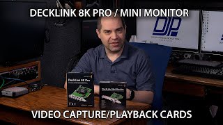 Blackmagic Design DeckLink 8K Pro DeckLink Mini Monitor Video CapturePlayback PCIe cards [upl. by Henricks312]