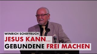 Winrich Scheffbuch  3 Jesus kann Gebundene frei machen  Bibelwochenende Willingen 2024 [upl. by Emyle677]