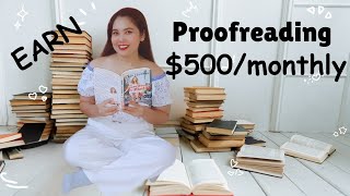 Earn 500 Monthly as an Online Proofreader Work from Home [upl. by Corder]