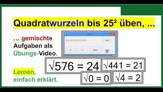 Wurzeln bis 25 ² im Kopf rechnen üben trainieren auswendig GEMISCHTE Aufgaben als ÜbungsVideo [upl. by Aerdnaz]