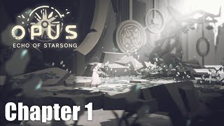 OPUS Echo of Starsong  Full Chapter 1 Gameplay  PC [upl. by Latricia]