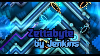 Zettabyte by Jenkins Extreme Demon  Geometry Dash [upl. by Ignatius405]