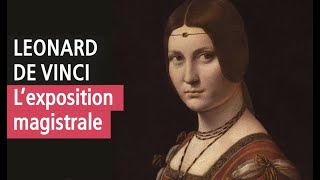 Leonard de Vinci au Louvre lexposition de tous les records Vidéo YouTube [upl. by Nicole]