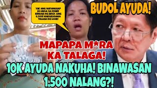 MAPAPA MU RA KA TALAGA BUDOL AYUDA 10K NATANGGAP KALTAS 8500 BBM ANO NA [upl. by Animas]