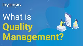 What is Quality Management  Quality Management Tutorial  Invensis Learning [upl. by Nolyk]