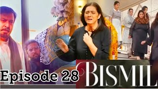 Bismil Drama Episode 28 Highlights  Bismil Drama Review [upl. by Attinahs337]