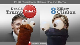 2016  ClintonTrump  Debate Drinking Game [upl. by Tallu]