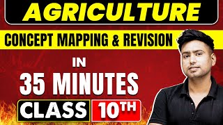 AGRICULTURE in 35 Minutes  Geography Chapter 4  Class 10th CBSE Board [upl. by Netsruk]