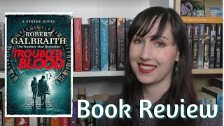 Troubled Blood cormoran strike 5  Book Review  The Bookworm [upl. by Gney]