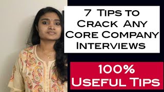 7 Tips to Crack Core Company Interviews of ElectronicsTips to stand out in InterviewInterview Tips [upl. by Anires]