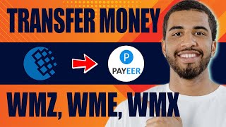 How to Transfer Money From Webmoney to Payeer WMZ WME WMR 2024 [upl. by Wsan738]