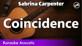 Sabrina Carpenter  Coincidence SLOW acoustic karaoke [upl. by Yrakaz]