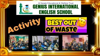 Activity Best out Of Waste By Genius International English School education mumbra thane school [upl. by Nnahgaem192]