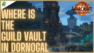 Where is The Guild Vault in Dornogal The War Within [upl. by Adnolrehs]