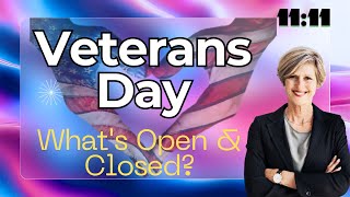 Are Banks Open on Veterans Day Mail amp Store Hours Explained [upl. by Camilo]