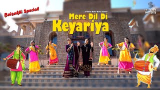 Mere Dil Di Keyariya  SSisters  Baisakhi Punjabi Song  Latest 2024  Rahul Dutta Jammu [upl. by Torrey]