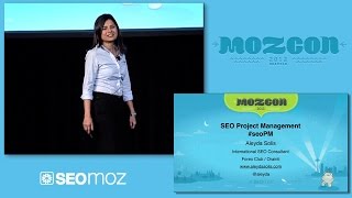 MozCon 2012  20  Aleyda Solis  SEO Project Management [upl. by Parlin89]