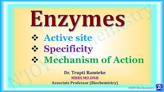 4 EnzymesActive siteSpecificity Mechanism of action  Enzymes Biochemistry NJOYBiochemistry [upl. by Ppik767]