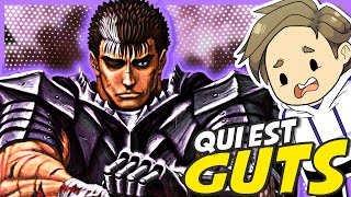 Qui est GUTS  😈 Berserk  ICONES 87  Fildrong [upl. by Neyuq18]