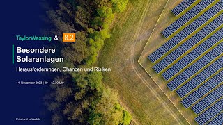 Besondere Solaranlagen – Herausforderungen Chancen und Risiken [upl. by Harmony626]