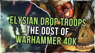 Elysian Drop Troops And The Death From Above  Warhammer 40K Lore [upl. by Gerrald]