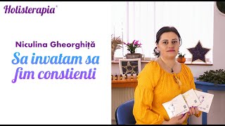 Niculina Gheorghiță invitată la quotDoctor Hquot  Să învățăm să fim conștienți 10 august 2014 [upl. by Weldon257]