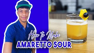 How to make a Amaretto Sour  The Cocktail Enthusiast [upl. by Jerman895]