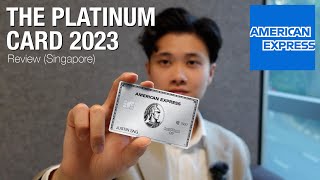 THE AMEX PLATINUM CARD  Review SG 2023 [upl. by Alhahs701]