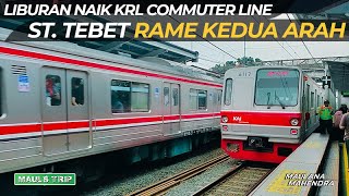 Suasana Stasiun Tebet di Hari Libur Rame Penumpang Liburan Dong [upl. by Bobinette]