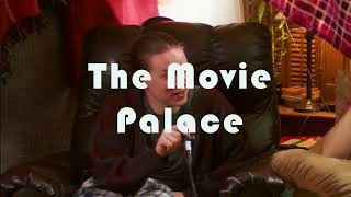 The Movie Palace Trailer 2 [upl. by Rentschler]