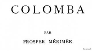 1 Colomba Prosper Mérimée livre audio partie 1 sur 4 [upl. by Roddy]