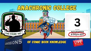 Anachronic College of Comic Book Knowledge Applicant  Chris The Comic Vet [upl. by Eelirol]