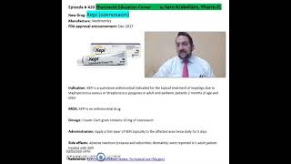 Xepi ozenoxacin quinolone antimicrobial for impetigo [upl. by Layor987]