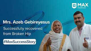 Revision Hip Replacement Surgery  Patient Success Story Max Hospital Shalimar Bagh [upl. by Aratihc]