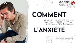 Comment vaincre l’anxiété [upl. by Diannne]