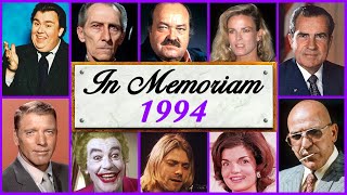 In Memoriam 1994 Honoring the Icons We Lost  Legacy Memoriam [upl. by Anyg480]