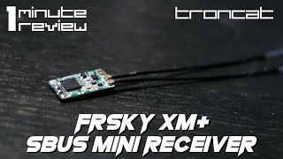 1 Minute Review  FrSky XM [upl. by Halihs807]