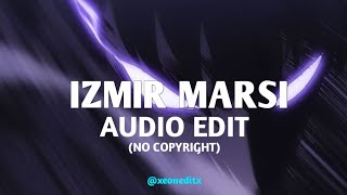 IZMIR MARSI • CVRTOON •AUDIO EDIT•NO COPYRIGHT • [upl. by Ojok239]