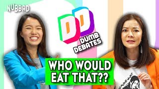 If You Could Only Eat ONE Thing Forever What Would It Be  Dumb Debates Ep 5 ft Michelle Chong [upl. by Stila]