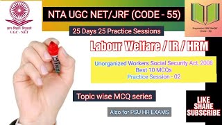 ♦25 days 25 Practice Sessions  Labour Welfare  Unorganized Workers Social Security Act 2008 [upl. by Cranford]