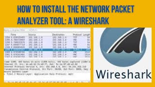 How to Install a Packet Analyzing Tool A WIRESHARK [upl. by Urias]