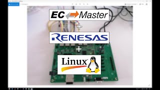 ECMaster Tutorial Getting Started with EtherCAT on Renesas RZN1 Running Linux [upl. by Llerreg]