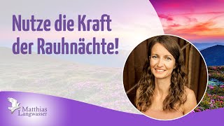 Interview mit Priska Maria Broese Nutze die Kraft der Rauhnächte [upl. by Donela]