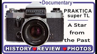 Praktica super TL  A Star from the Past [upl. by Llevert195]