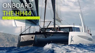 Sailing the HH44 catamaran  the freshest new fast cruising multihull [upl. by Rosco]