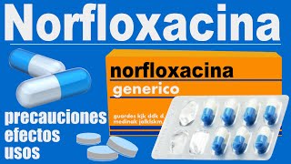 NORFLOXACINA para que sirve trata infecciones cistitis [upl. by Lucien]